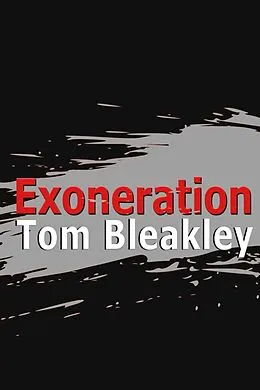 E-Book (epub) Exoneration von Tom Bleakley