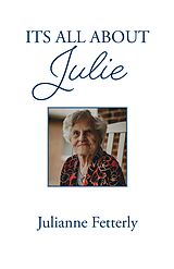 eBook (epub) Its All About Julie de Julianne Fetterly