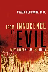 eBook (epub) From Innocence to Evil de Csaba Hegyvary