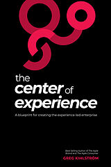 E-Book (epub) Center of Experience von Greg Kihlstrom