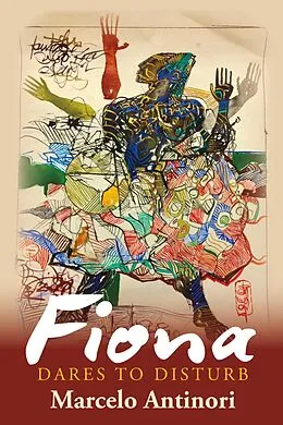 E-Book (epub) Fiona Dares to Disturb von Marcelo Antinori