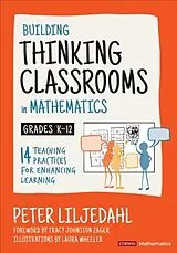Kartonierter Einband Building Thinking Classrooms in Mathematics, Grades K-12 von Peter Liljedahl
