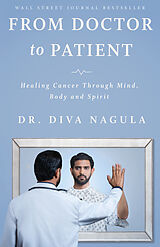 eBook (epub) From Doctor to Patient de Diva Nagula