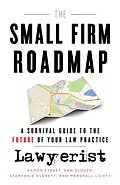 E-Book (epub) Small Firm Roadmap von Aaron Street, Sam Glover, Stephanie Everett