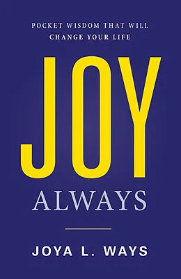 E-Book (epub) Joy Always von Joya L. Ways