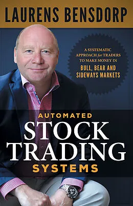 E-Book (epub) Automated Stock Trading Systems von Laurens Bensdorp