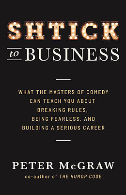 E-Book (epub) Shtick to Business von Peter McGraw