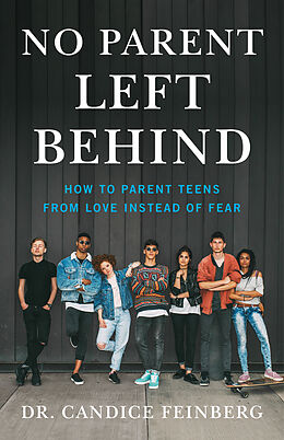 eBook (epub) No Parent Left Behind de Dr. Candice Feinberg