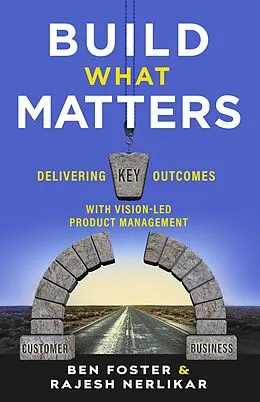 E-Book (epub) Build What Matters von Ben Foster