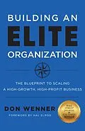 E-Book (epub) Building an Elite Organization von Don Wenner