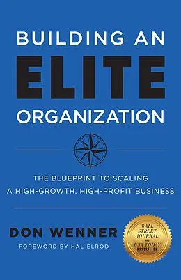 E-Book (epub) Building an Elite Organization von Don Wenner