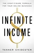 E-Book (epub) Infinite Income von Tanner Chidester