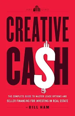 E-Book (epub) Creative Cash von Bill Ham, Gino Barbaro, Jake Stenziano
