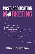 E-Book (epub) Post-Acquisition Marketing von Shiv Narayanan