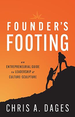 eBook (epub) Founder's Footing de Chris A. Dages