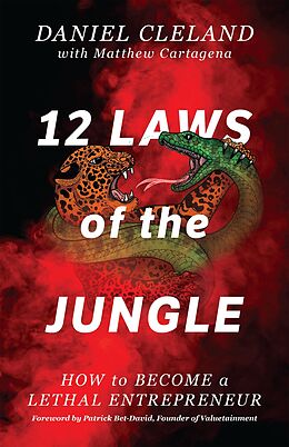 eBook (epub) 12 Laws of the Jungle de Daniel Cleland