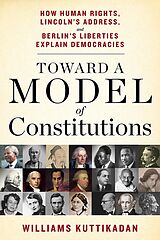 eBook (epub) Toward a Model of Constitutions de Williams Kuttikadan