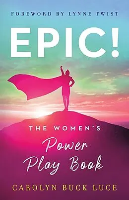E-Book (epub) EPIC! von Carolyn Buck Luce