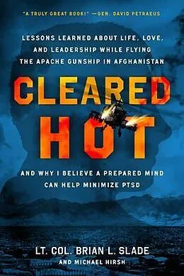 E-Book (epub) Cleared Hot von Lt. Col. Brian L. Slade, Michael Hirsh