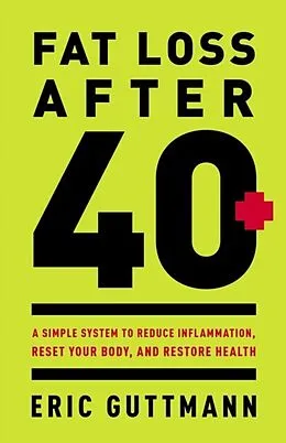 E-Book (epub) Fat Loss After 40 von Eric Guttmann