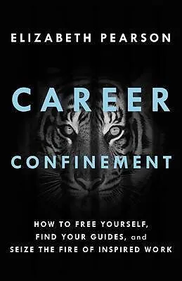 E-Book (epub) Career Confinement von Elizabeth Pearson