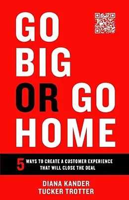 E-Book (epub) Go Big or Go Home von Diana Kander, Tucker Trotter
