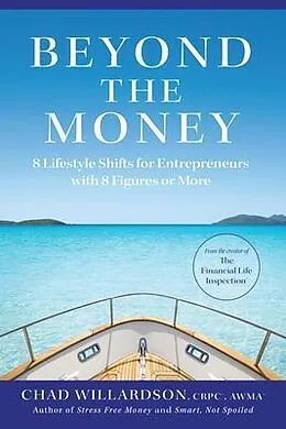 E-Book (epub) Beyond the Money von Chad Willardson