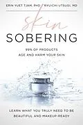 E-Book (epub) Skin Sobering von Erin Yuet Tjam, Ryuichi Utsugi
