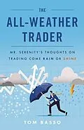 E-Book (epub) The All Weather Trader von Tom Basso
