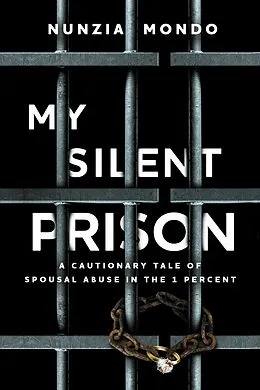 E-Book (epub) My Silent Prison von Nunzia Mondo