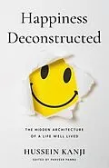 E-Book (epub) Happiness Deconstructed von Hussein Kanji, Parveer Pannu