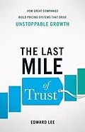 E-Book (epub) The Last Mile of Trust von Edward Lee