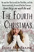 E-Book (epub) The Fourth Christmas (Friday Harbor, #1) von Tobi Doyle
