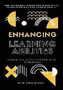 Kartonierter Einband Enhancing Learning Abilities: Increase Your Child's Possibilities at the Kitchen Table von Carolyn Scott