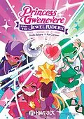 E-Book (epub) Princess Gwenevere And The Jewel Riders Vol. 1 von Jordie Bellaire