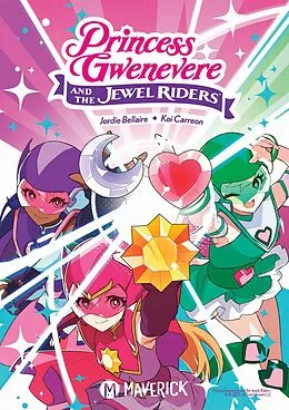 E-Book (epub) Princess Gwenevere And The Jewel Riders Vol. 1 von Jordie Bellaire