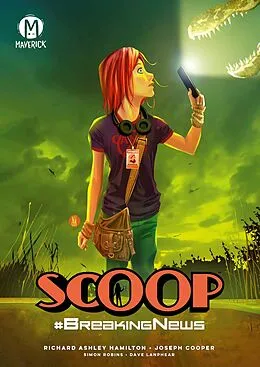 E-Book (epub) Scoop Vol. 1 von Richard Ashley Hamilton