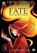 Kartonierter Einband Fate: The Winx Saga Vol. 3 von Olivia Cuartero-Briggs
