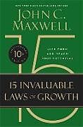 Couverture cartonnée The 15 Invaluable Laws of Growth de John C. Maxwell