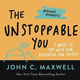 Couverture cartonnée The Unstoppable You de John C. Maxwell