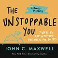 E-Book (epub) The Unstoppable You von John C. Maxwell