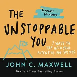 E-Book (epub) The Unstoppable You von John C. Maxwell