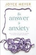 Livre Relié The Answer to Anxiety de Joyce Meyer