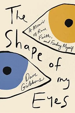 E-Book (epub) The Shape of My Eyes von Dave Gibbons