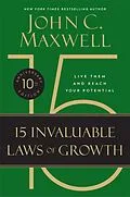 E-Book (epub) The 15 Invaluable Laws of Growth (10th Anniversary Edition) von John C. Maxwell