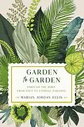 E-Book (epub) Garden to Garden von Marian Jordan Ellis