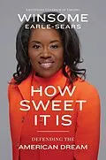 E-Book (epub) How Sweet It Is von Winsome Earle-Sears