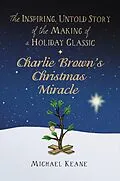 E-Book (epub) Charlie Brown's Christmas Miracle von Michael Keane