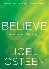 Livre Relié Believe de Joel Osteen