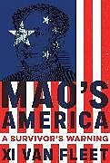 Livre Relié Mao's America de Xi Van Fleet